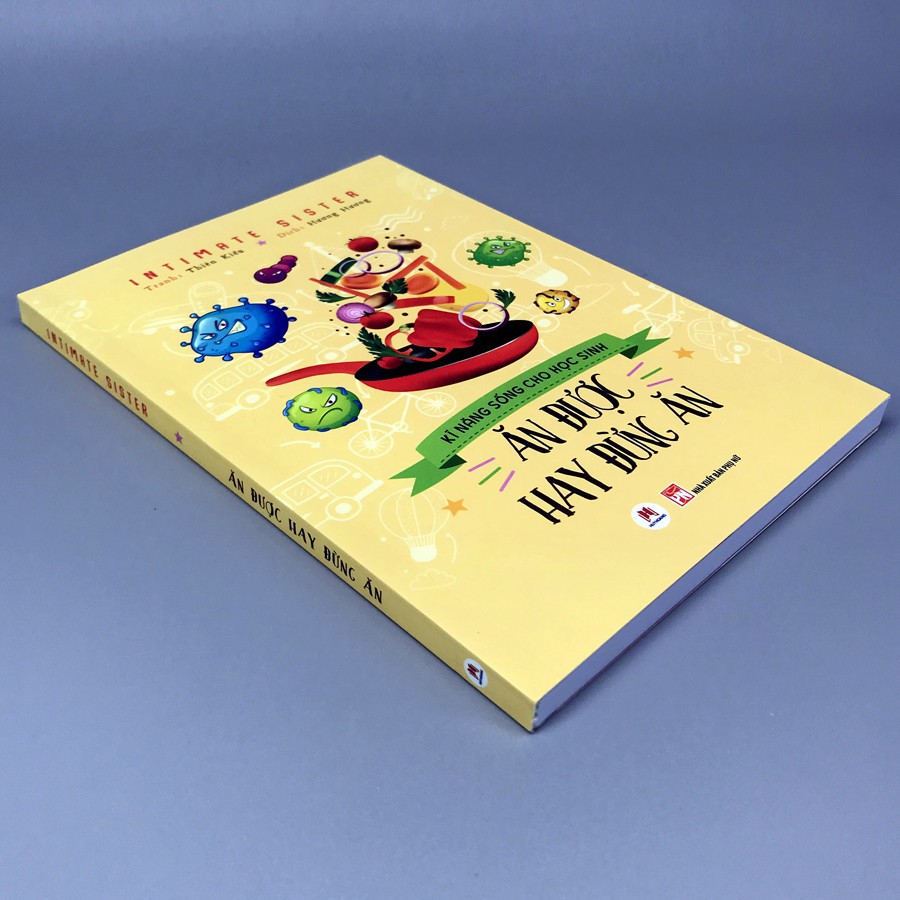 ăn được hay đừng ăn - kỹ năng sống cho học sinh