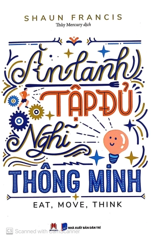 ăn lành, tập đủ, nghĩ thông minh