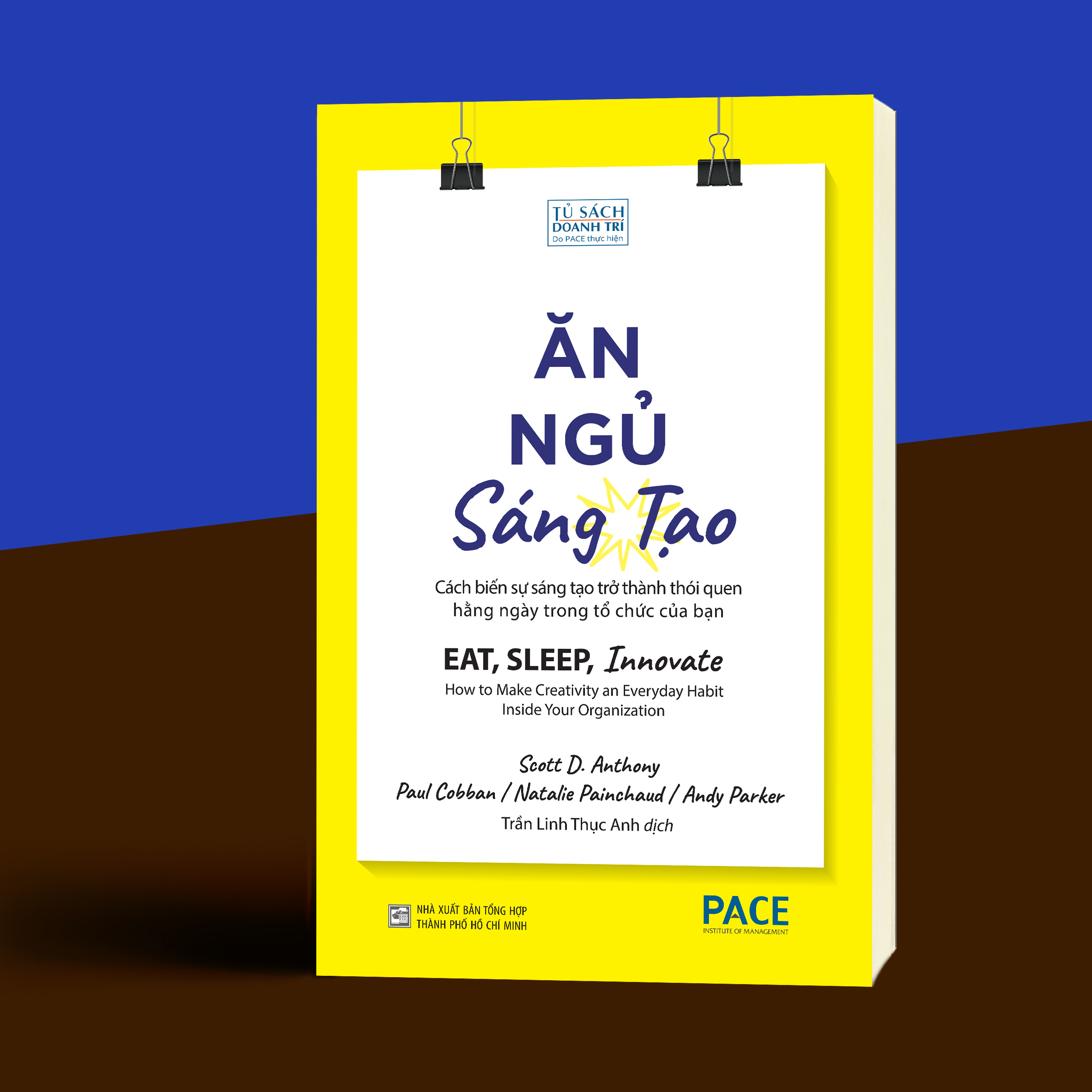 ăn, ngủ, sáng tạo - eat, sleep, innovate