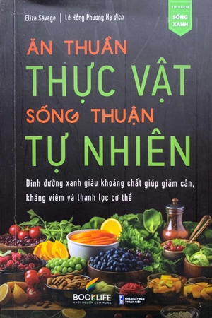 ăn thuần thực vật - sống thuận tự nhiên
