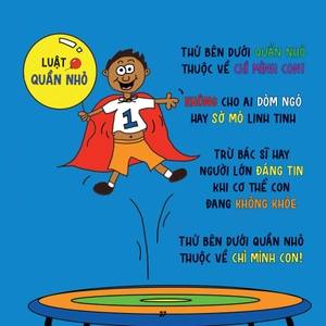 an toàn cho con - luật quần nhỏ - giúp con tự bảo vệ và phòng tránh xâm hại