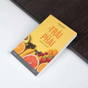 ăn trái cây phải đúng cách