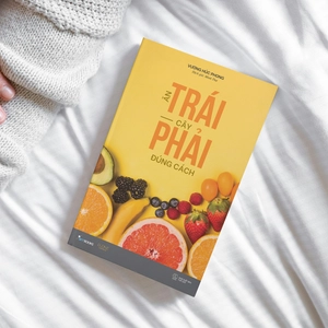 ăn trái cây phải đúng cách