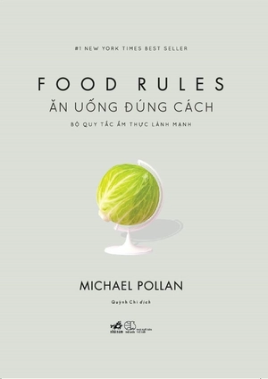 ăn uống đúng cách: bộ quy tắc ẩm thực lành mạnh