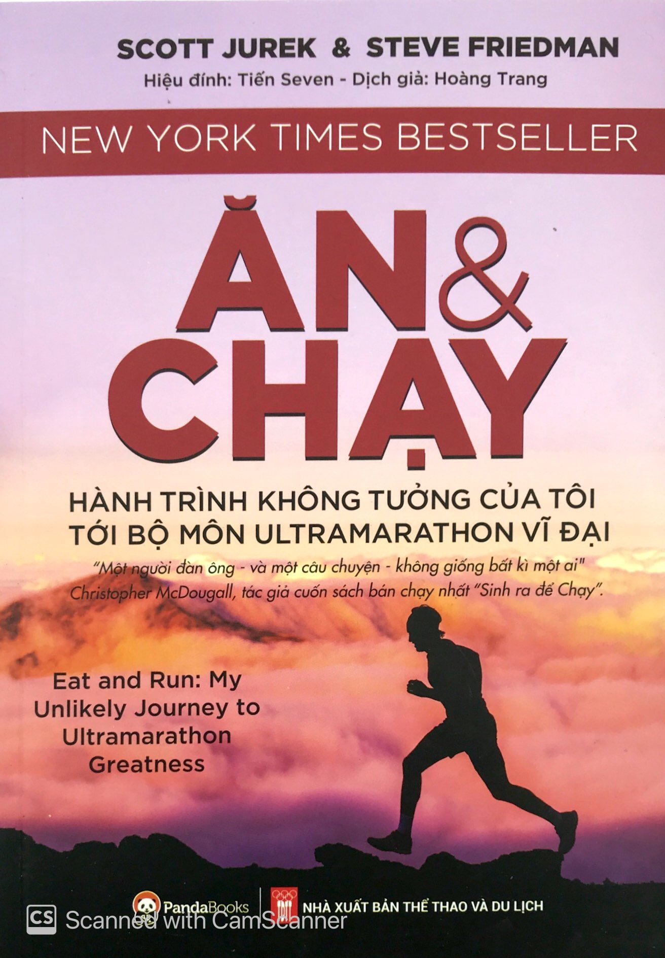 ăn và chạy - hành trình không tưởng của tôi tới bộ môn ultramarathon vĩ đại