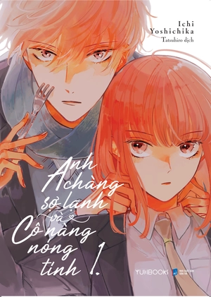 anh chàng sợ lạnh và cô nàng nóng tính - tập 1 - tặng kèm bookmark bế hình