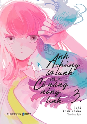 anh chàng sợ lạnh và cô nàng nóng tính - tập 3 - tặng kèm bookmark bế hình