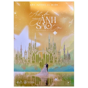 anh đến cùng ánh sao trời - tập 3