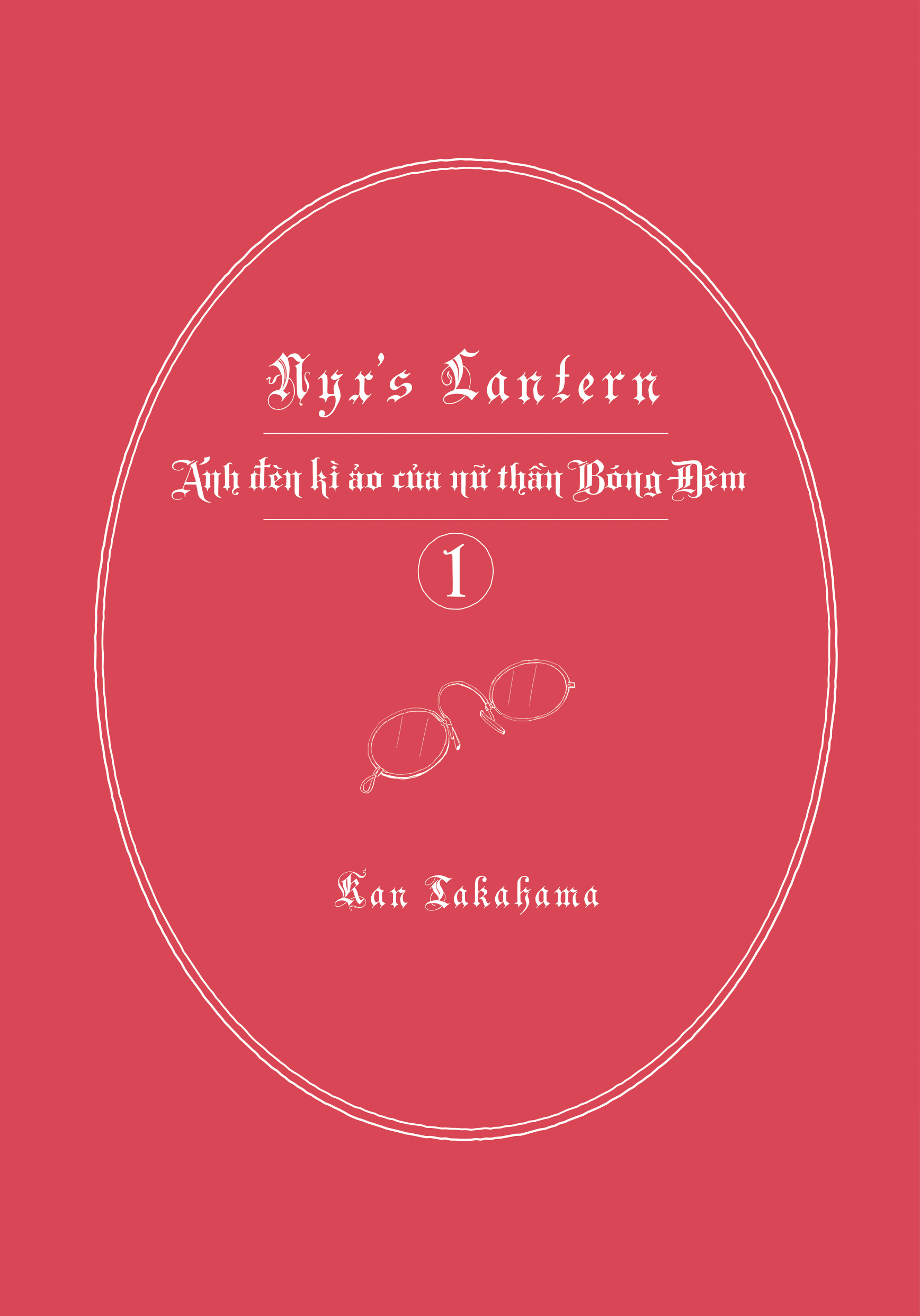 Anh Den Ki Ao Cua Nu Than Bong Dem - Tap 1 - Tang Kem Bookmark + Sticker Phu Nhu