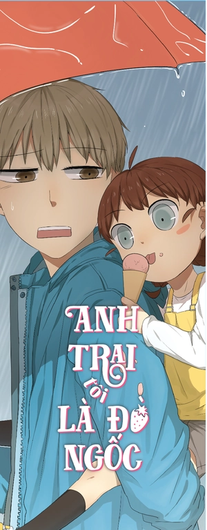 anh trai tôi là đồ ngốc - tập 1 - tặng kèm bookmark + postcard