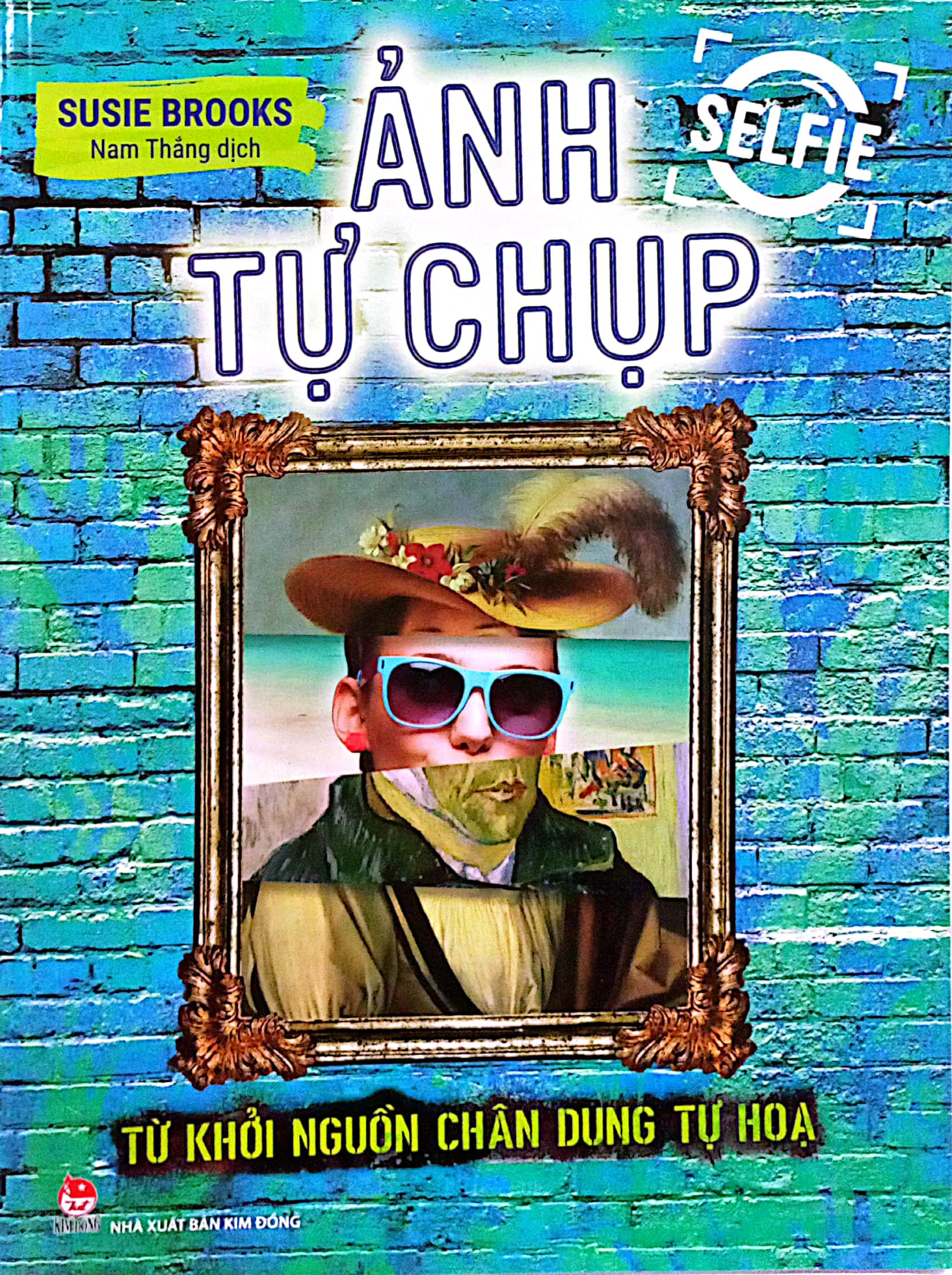 ảnh tự chụp - selfie: từ khởi nguồn chân dung tự hoạ