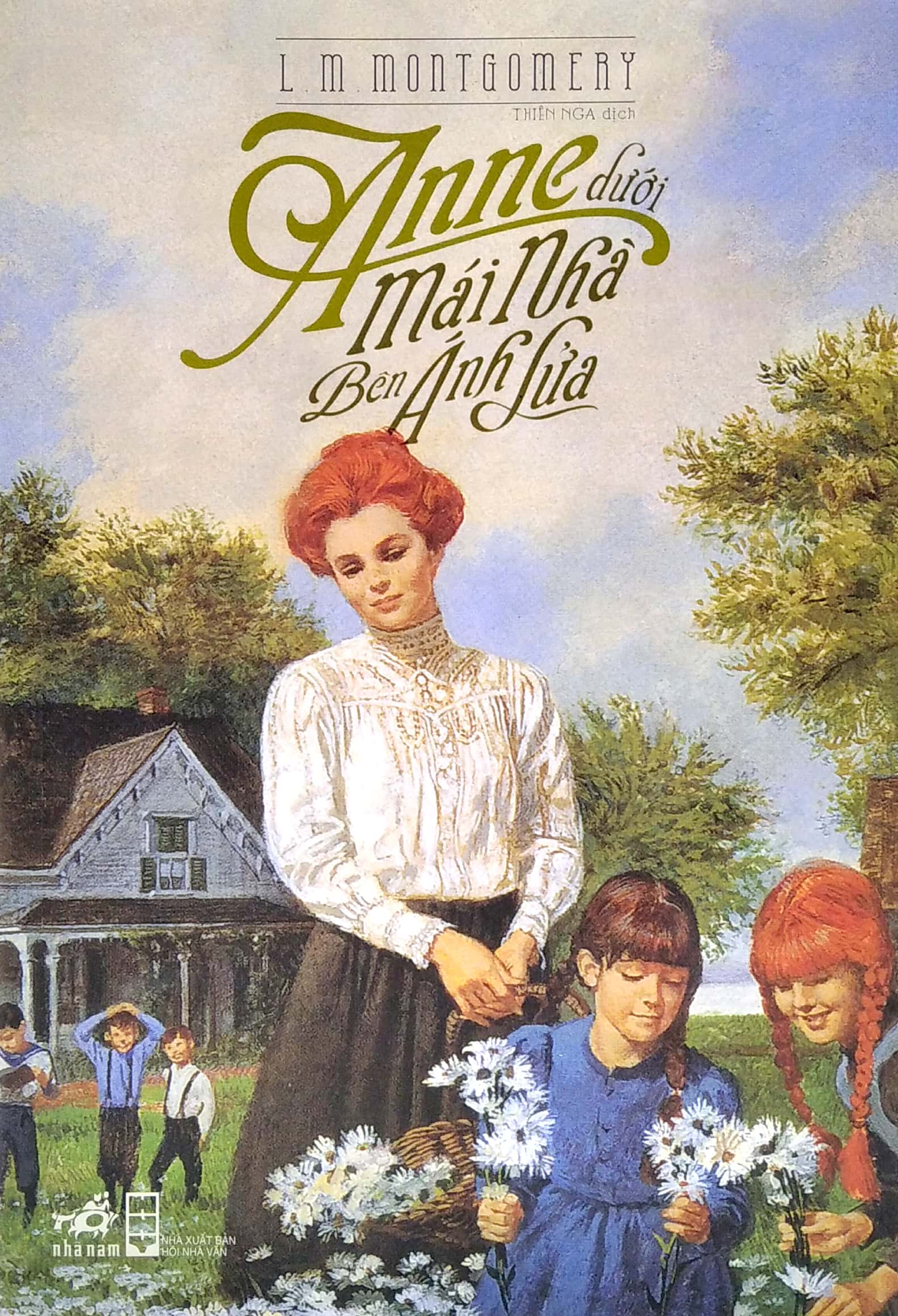 anne dưới mái nhà bên ánh lửa (tái bản 2018)