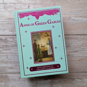 anne of green gables (bath classics)