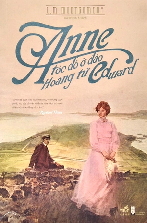 anne tóc đỏ ở đảo hoàng tử edward (tái bản 2018)
