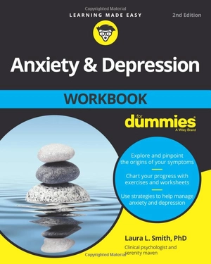 anxiety and depression workbook for dummies - 2nd edition