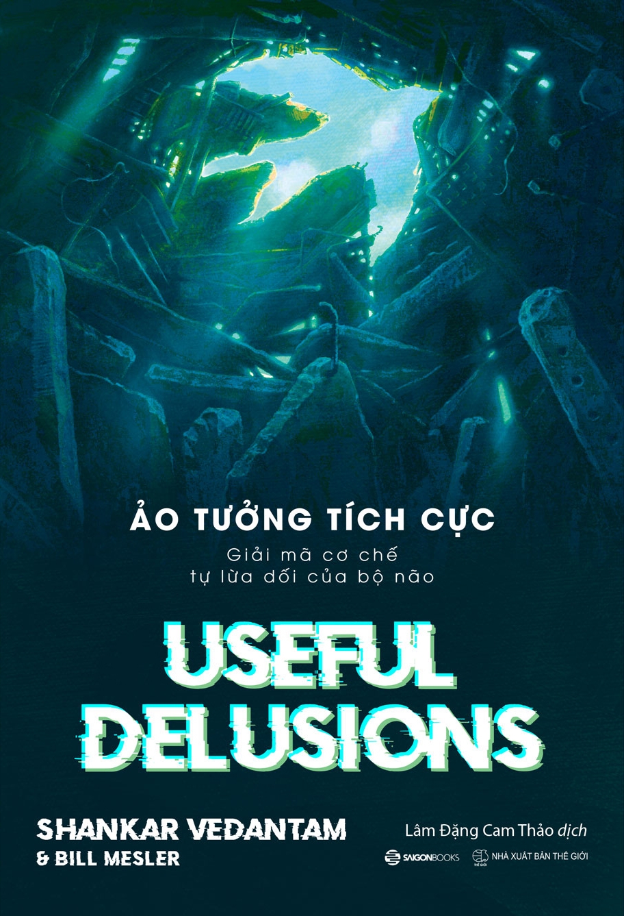 ảo tưởng tích cực - useful delusions