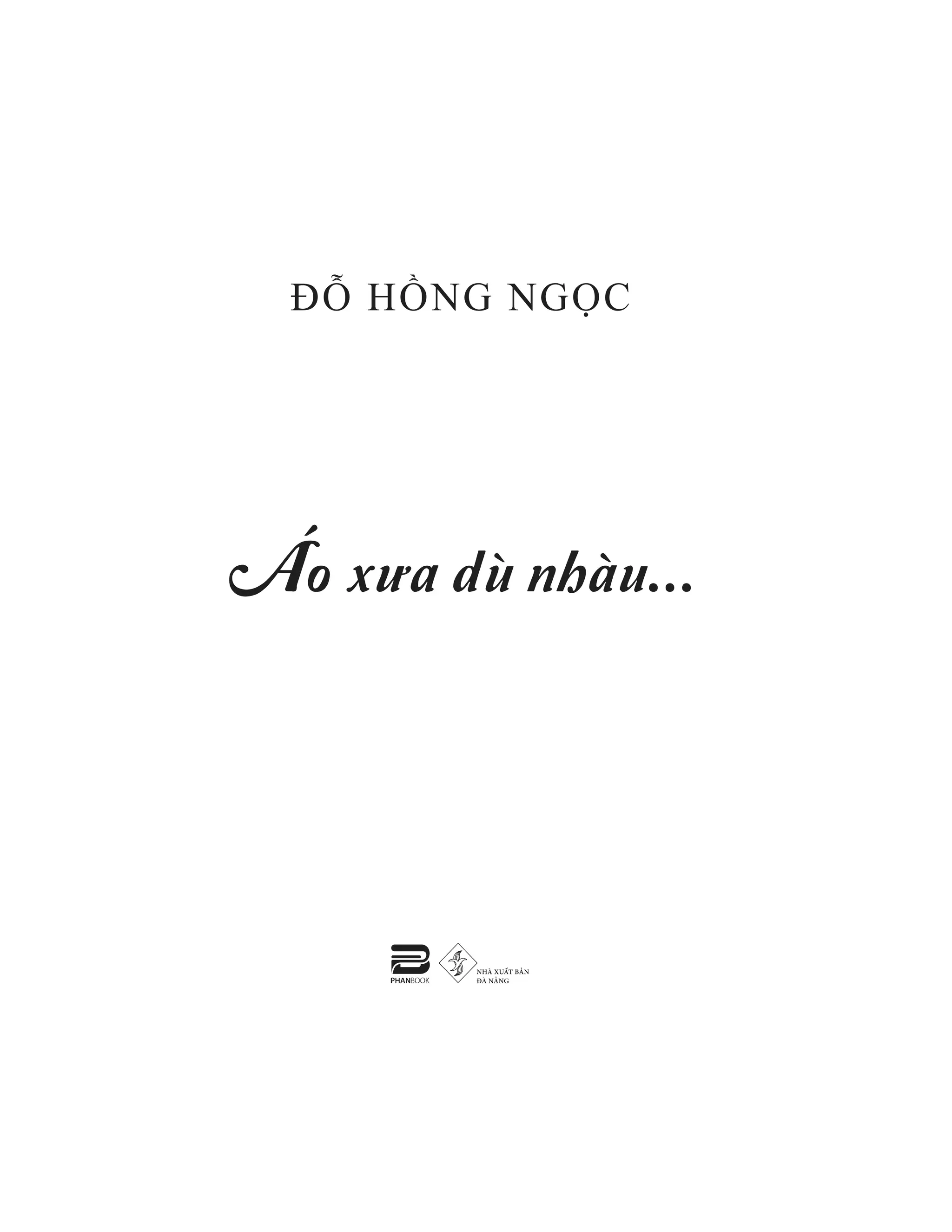 áo xưa dù nhàu…
