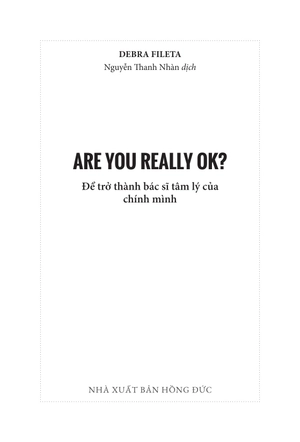 are you really ok? - để trở thành bác sĩ tâm lý của chính mình