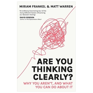 are you thinking clearly?