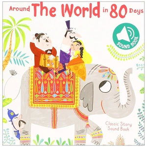 around the world in 80 days (classic story sound book)