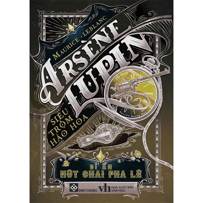 arsène lupin - siêu trộm hào hoa - bí ẩn nút chai pha lê