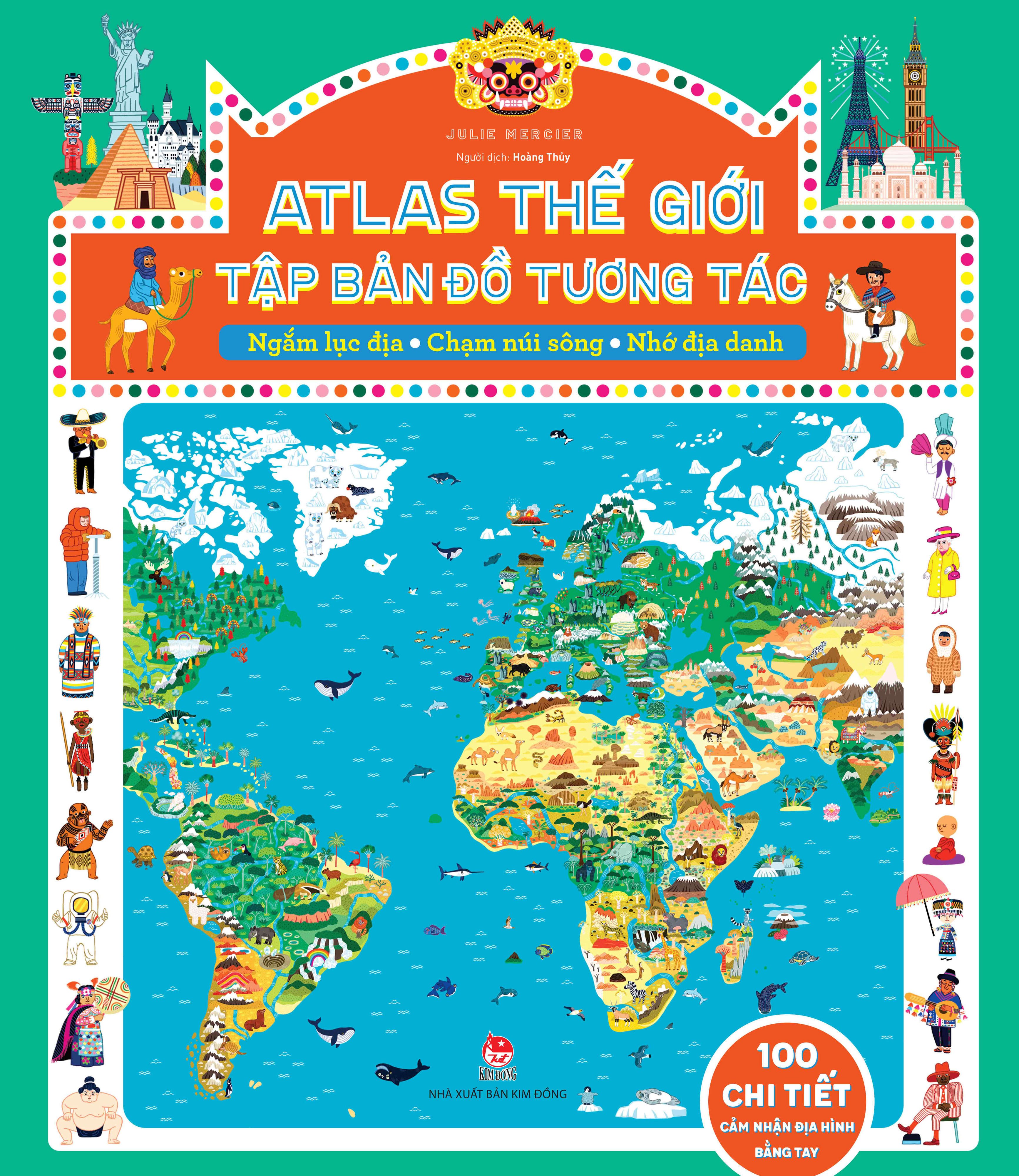 atlas thế giới - tập bản đồ tương tác - ngắm lục địa - chạm núi sông - nhớ địa danh - bài cứng