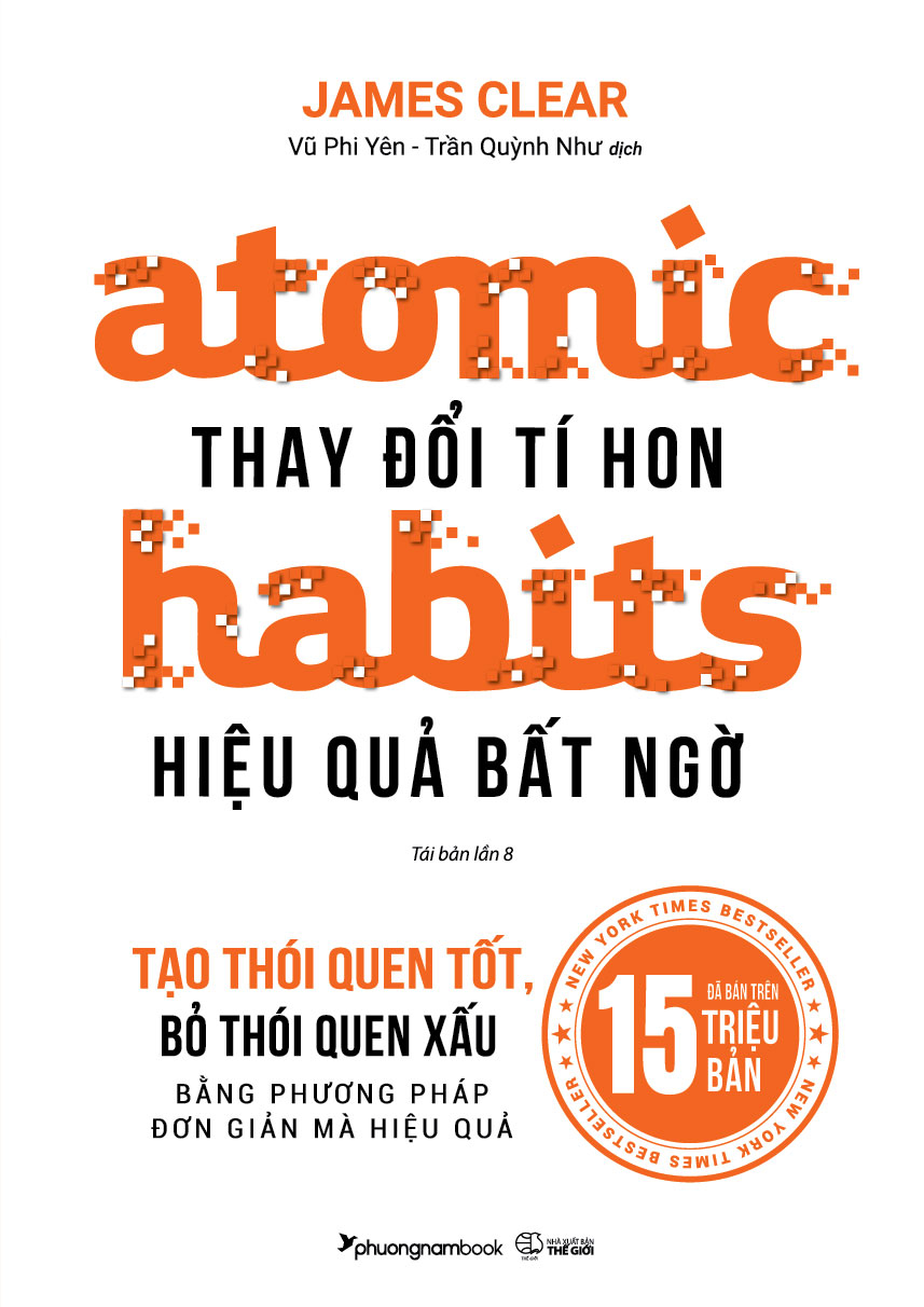 atomic habits - thay đổi tí hon hiệu quả bất ngờ (tái bản 2023)