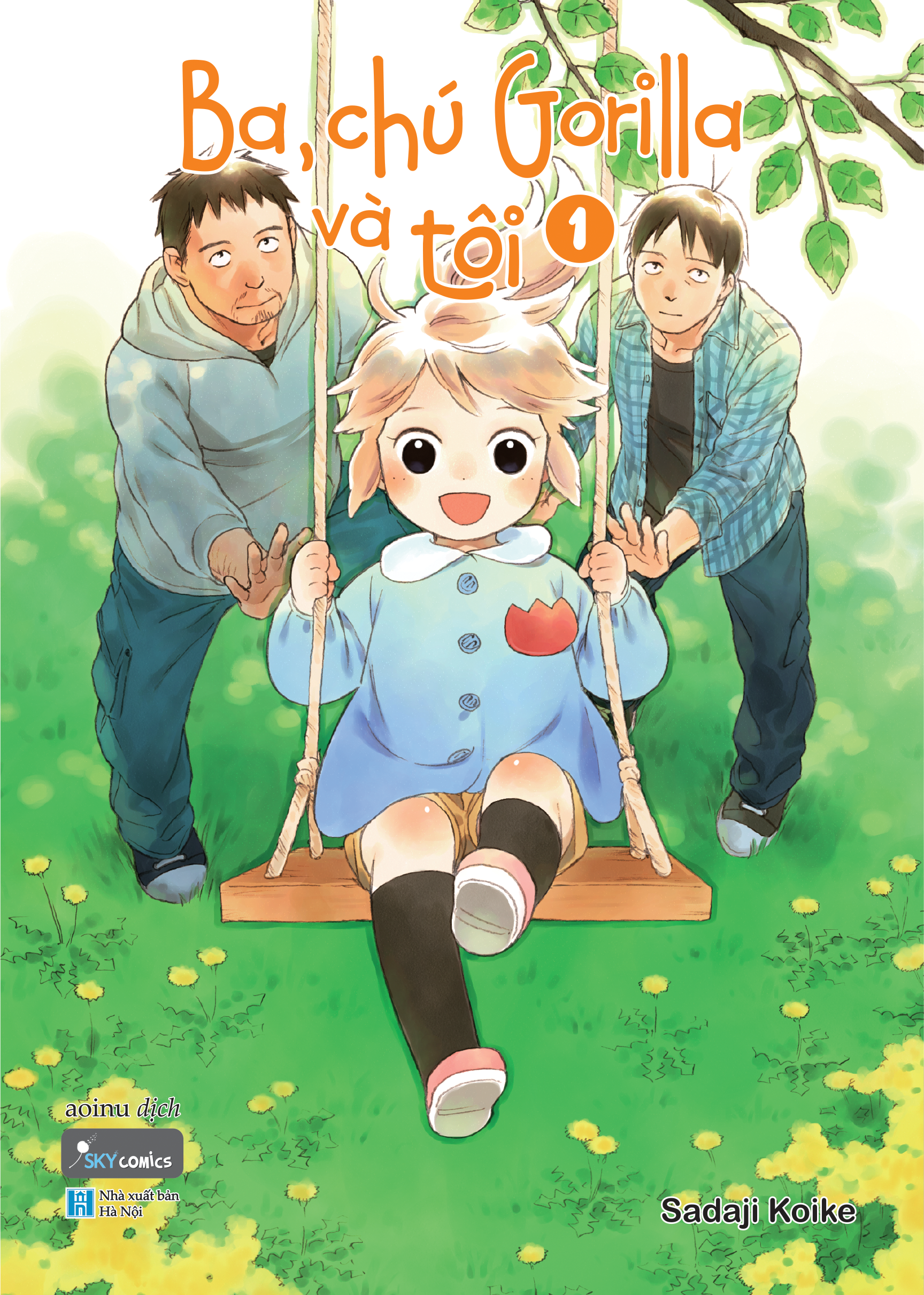 Ba, Chú Gorilla Và Tôi - Tập 1 - Tặng Kèm Postcard Bồi Cứng