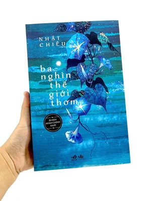 ba nghìn thế giới thơm