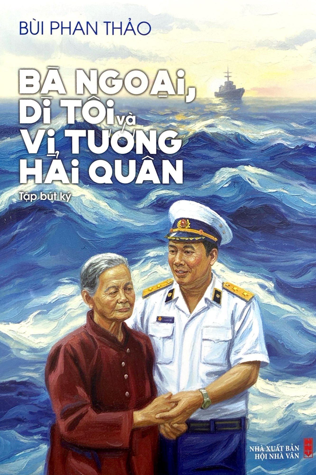 Bà Ngoại, Dì Tôi Và Vị Tướng Hải Quân