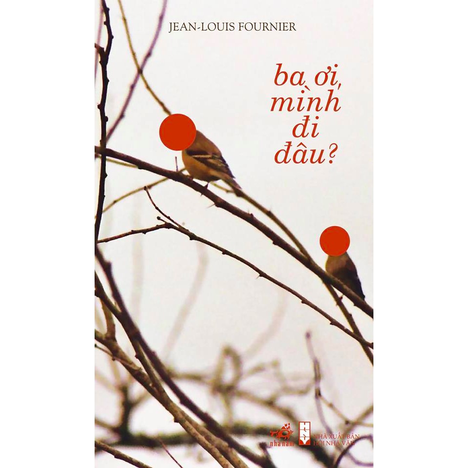 ba ơi mình đi đâu (giải femina) - tái bản 2019