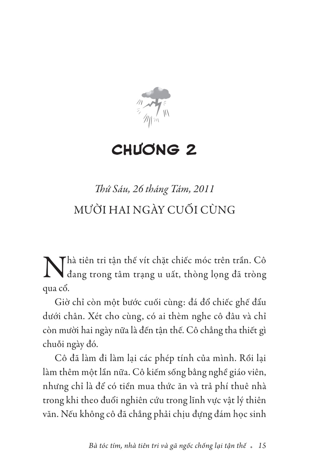 bà tóc tím, nhà tiên tri và gã ngốc chống lại tận thế