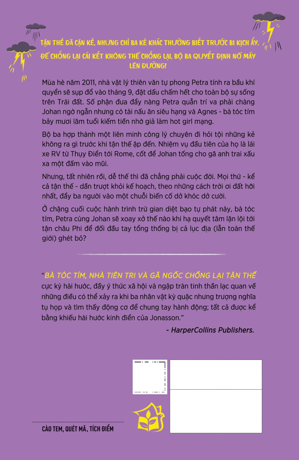 bà tóc tím, nhà tiên tri và gã ngốc chống lại tận thế