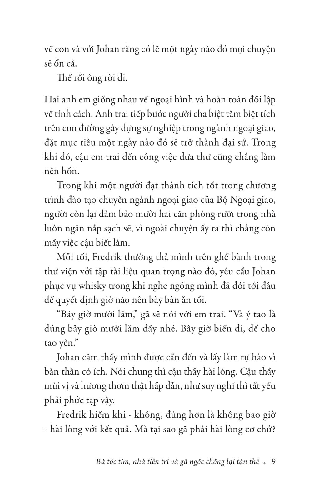 bà tóc tím, nhà tiên tri và gã ngốc chống lại tận thế