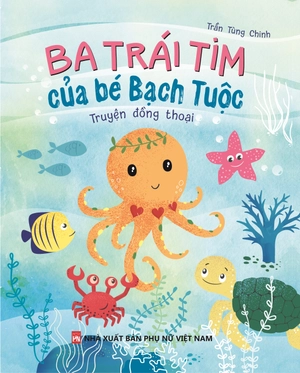 ba trái tim của bé bạch tuộc