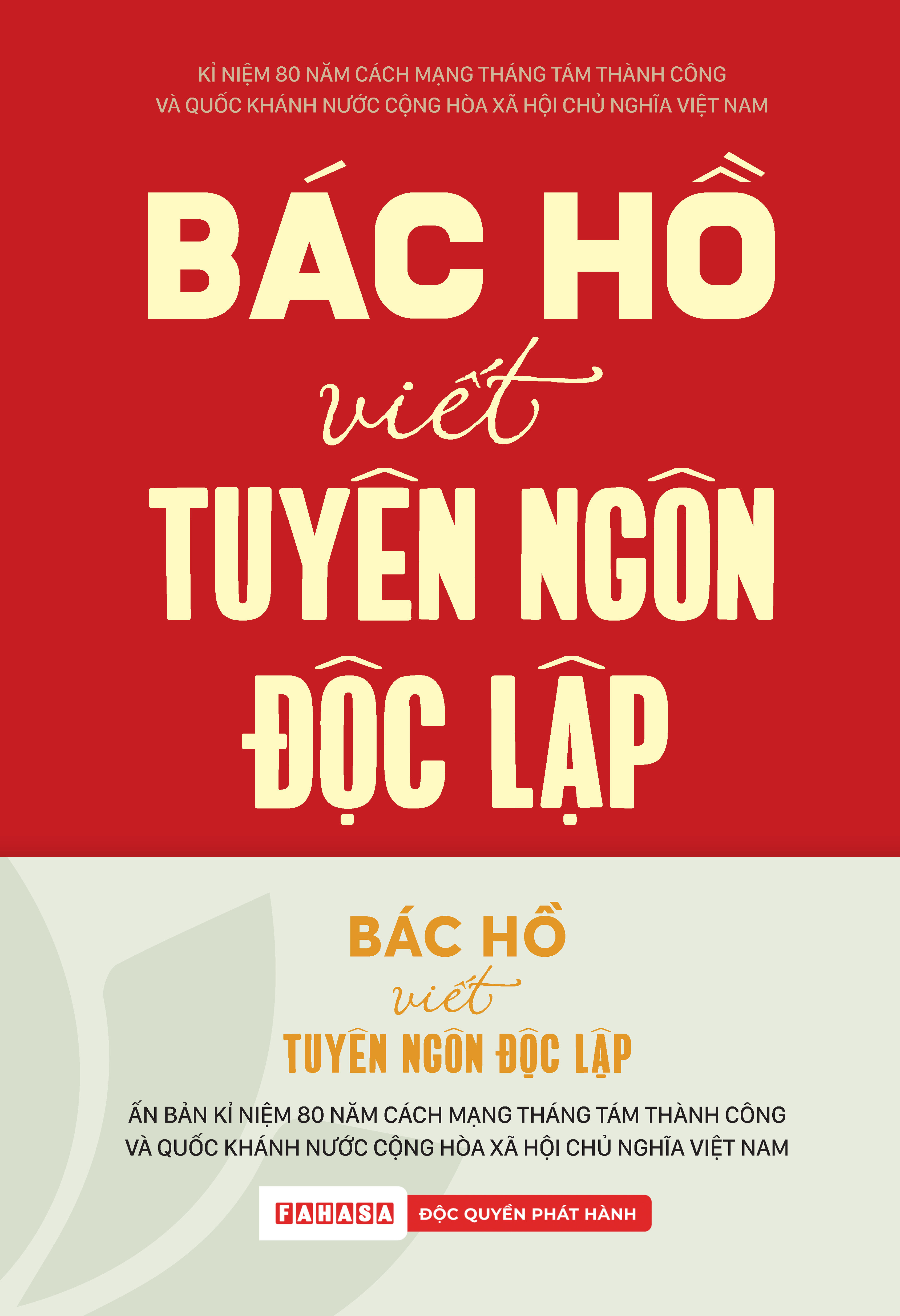 Bac Ho Viet Tuyen Ngon Doc Lap - An Ban Ki Niem 80 Nam Quoc Khanh - Tang Kem Postcard - Doc Quyen Fahasa