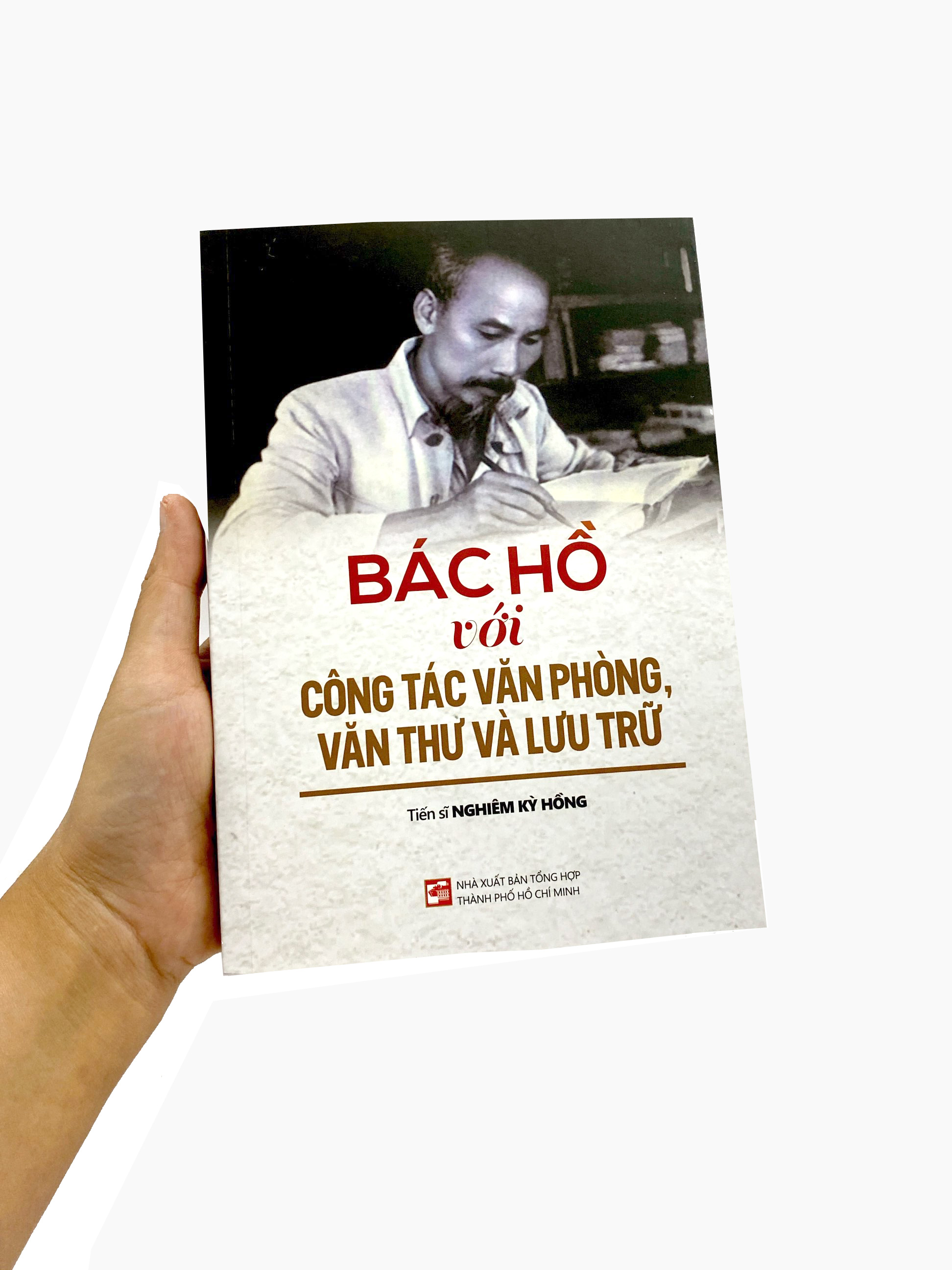 bác hồ với công tác văn phòng, văn thư và lưu trữ