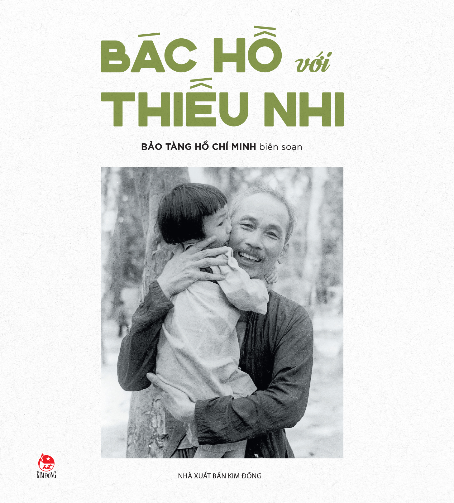 Bac Ho Voi Thieu Nhi (Tai Ban 2025)