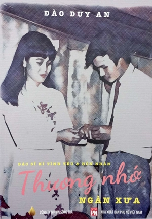 bác sĩ kí tình yêu và hôn nhân - thương nhớ ngàn xưa