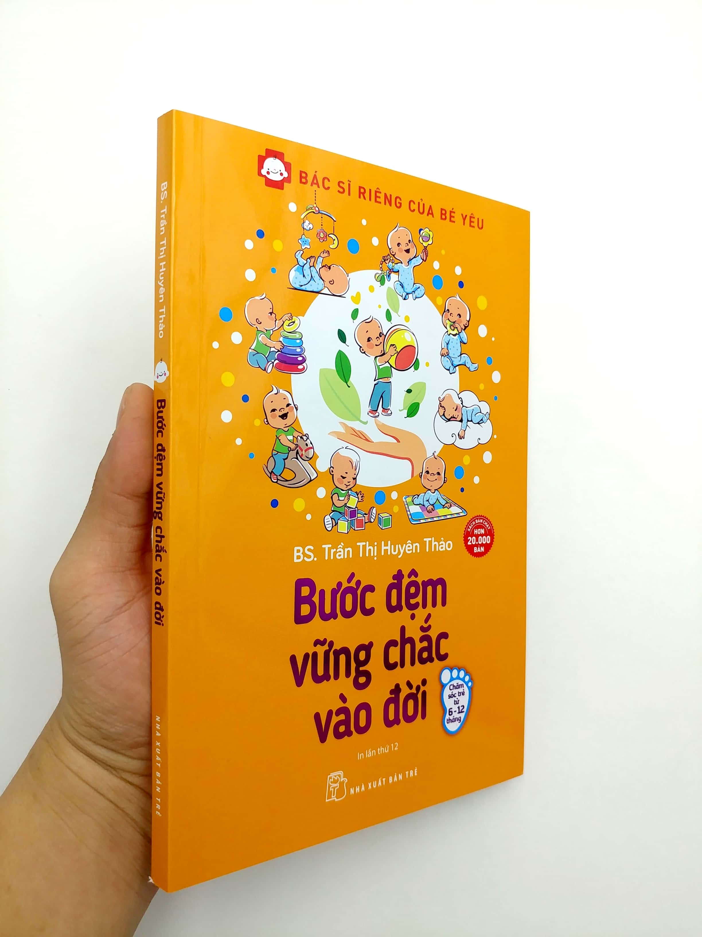 bác sĩ riêng của bé yêu - bước đệm vững chắc vào đời (tái bản 2020)