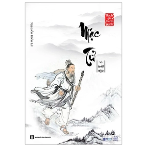 bách gia tranh minh - mặc tử và biệt mặc (tái bản 2024)