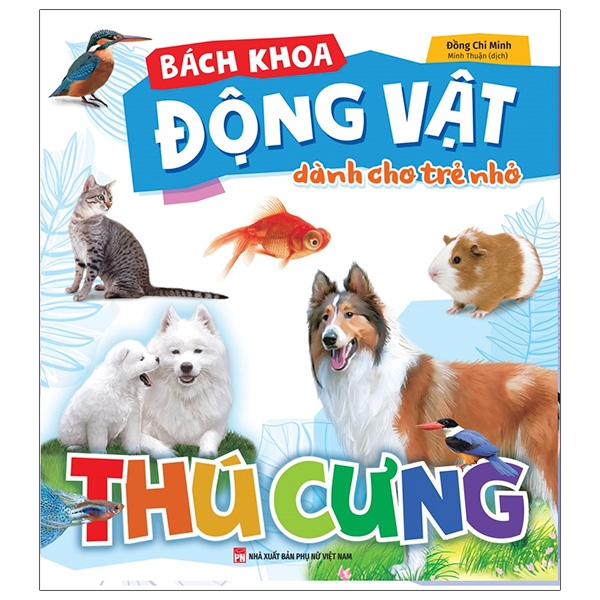 Bach Khoa Dong Vat Danh Cho Tre Nho - Con Trung (Tai Ban 2025)