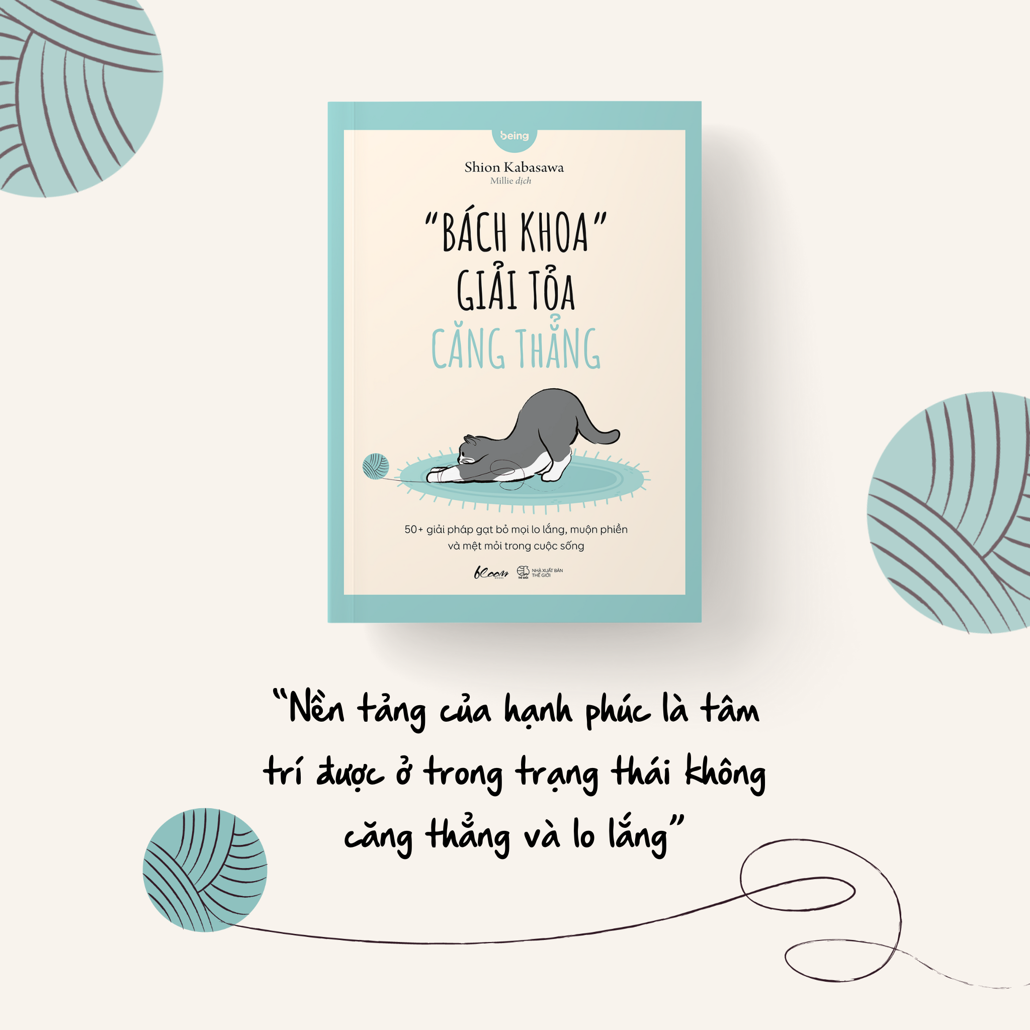 “bách khoa” giải tỏa căng thẳng - 50+ giải pháp gạt bỏ mọi lo lắng, muộn phiền và mệt mỏi trong cuộc sống