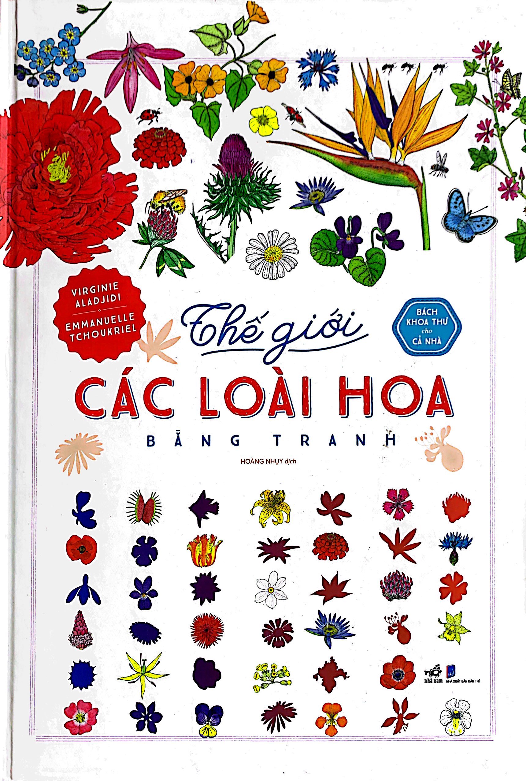 bách khoa thư cho cả nhà - thế giới các loài hoa bằng tranh