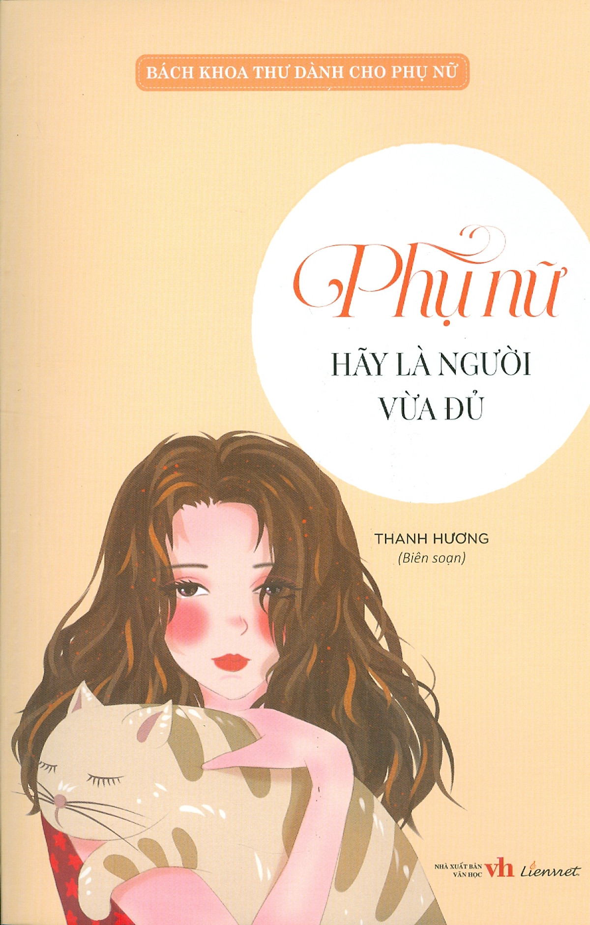 bách khoa thư dành cho phụ nữ - phụ nữ hãy là người vừa đủ