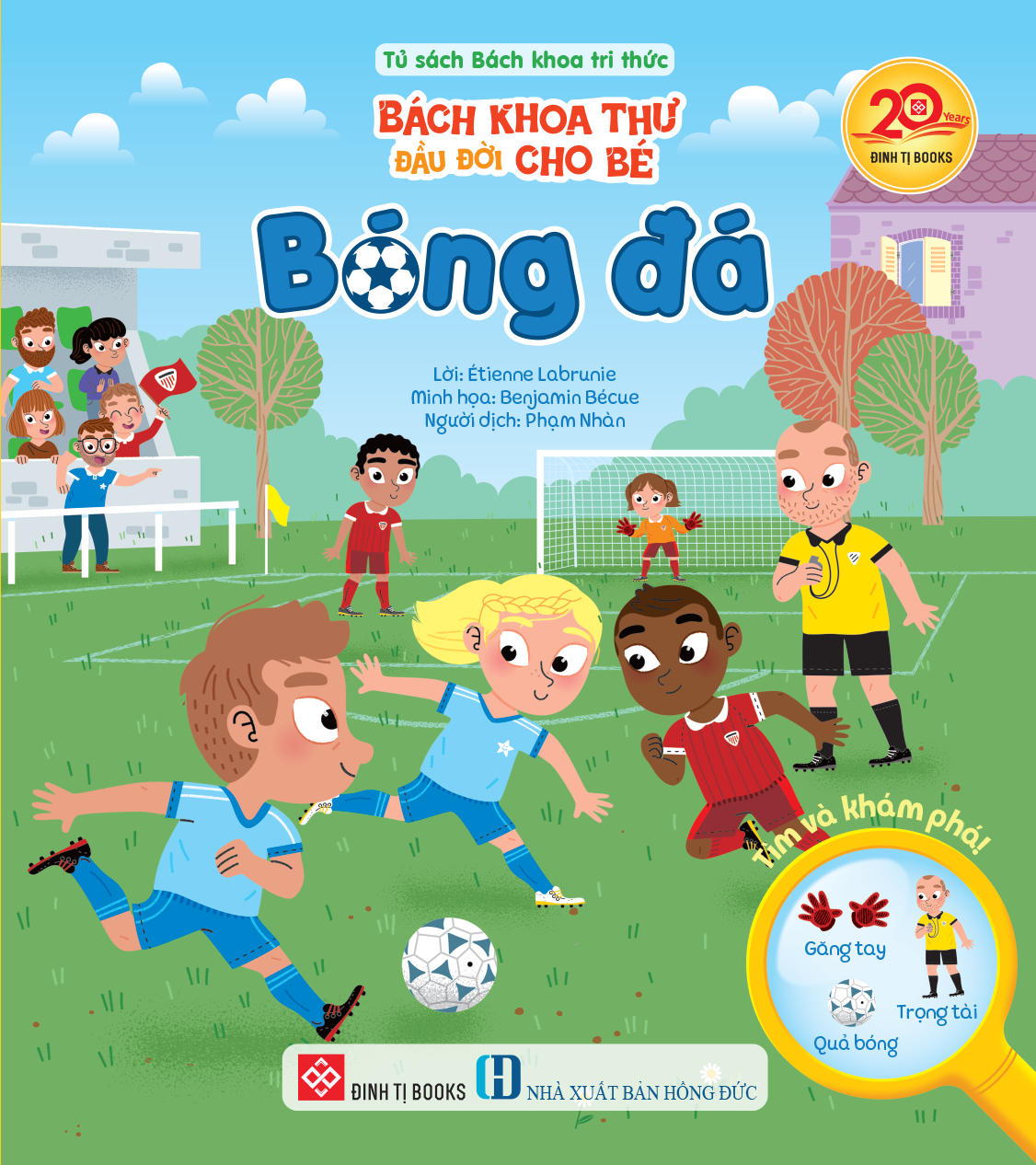 Bách Khoa Thư Đầu Đời Cho Bé - Bóng Đá
