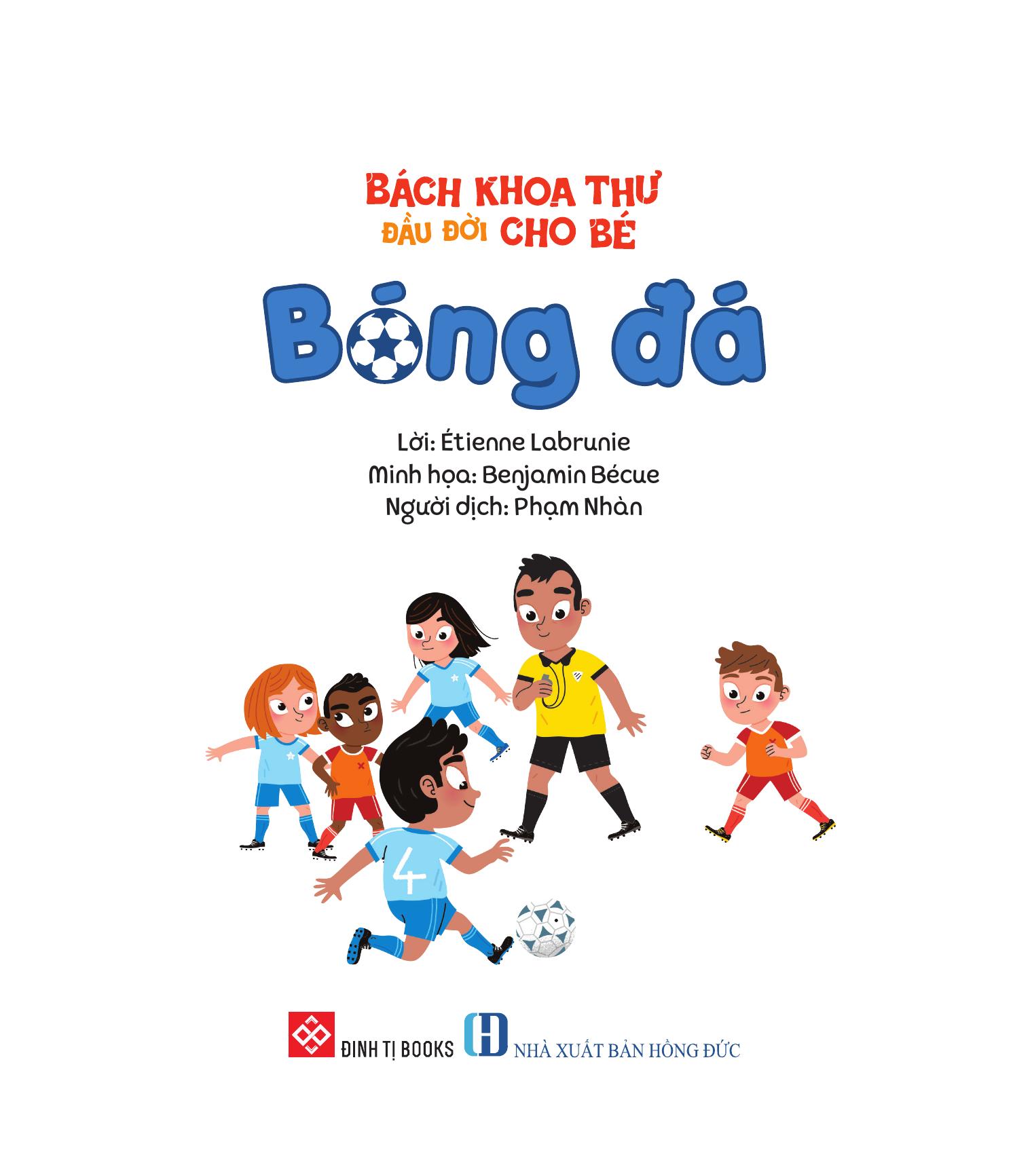 Bách Khoa Thư Đầu Đời Cho Bé - Bóng Đá