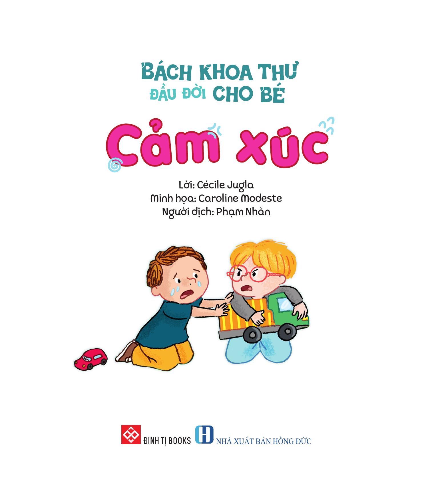 Bách Khoa Thư Đầu Đời Cho Bé - Cảm Xúc