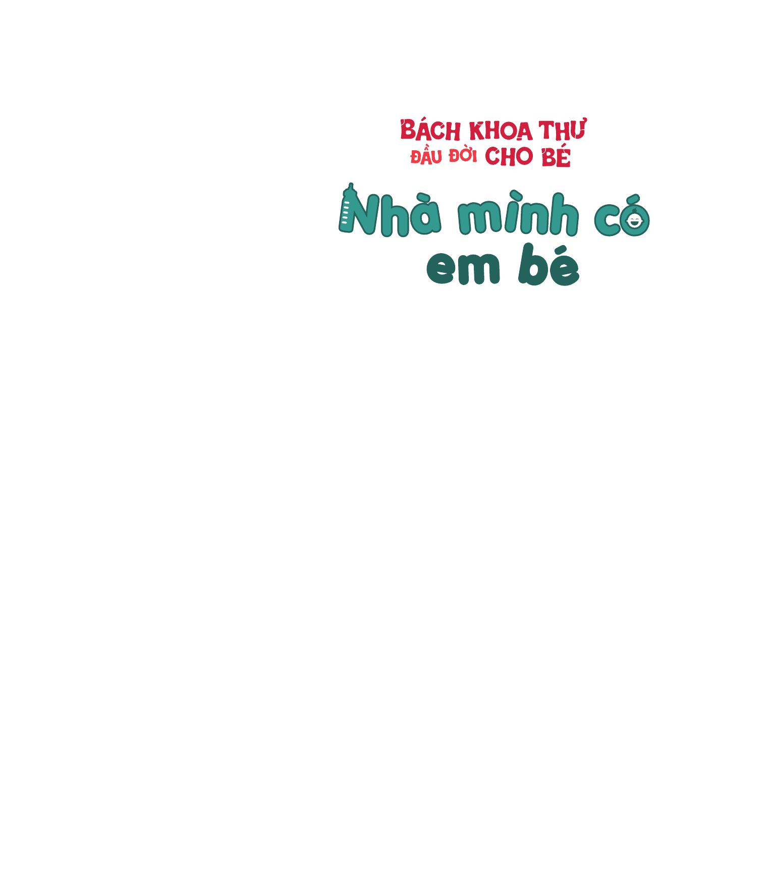 Bách Khoa Thư Đầu Đời Cho Bé - Nhà Mình Có Em Bé