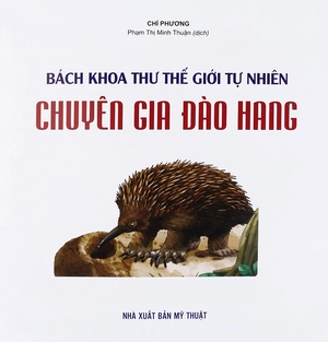 bách khoa thư thế giới tự nhiên - chuyên gia đào hang